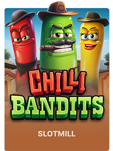 Chilli Bandits